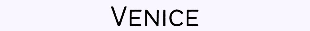 Text reading "Venice"